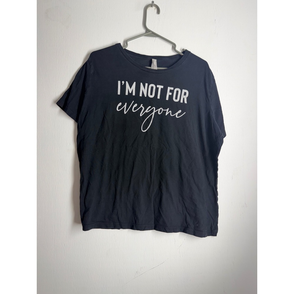 Bella Canvas Im Not For Everyone Graphic Tee Black XL Short Sleeve Shirt